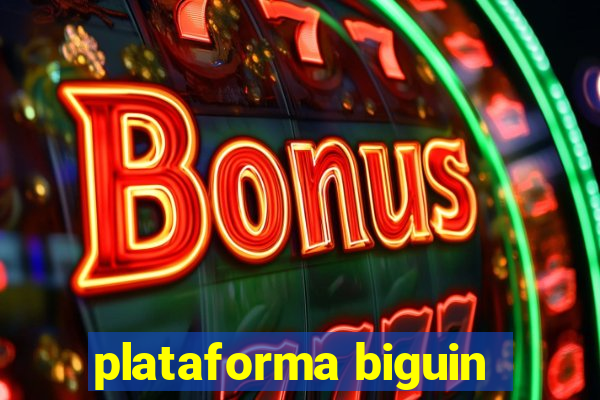 plataforma biguin